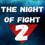 The Night Of Fight 2: CyberPub'da Kavga