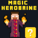 Magic Herobrine – akıllı beyin ve bulmaca arayışı