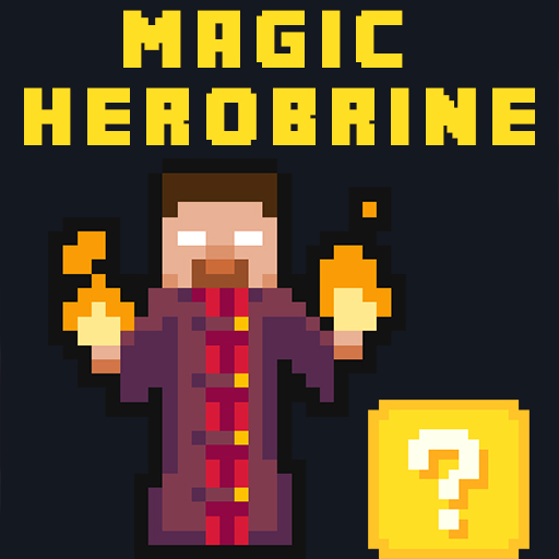 Magic Herobrine - akıllı beyin ve bulmaca arayışı